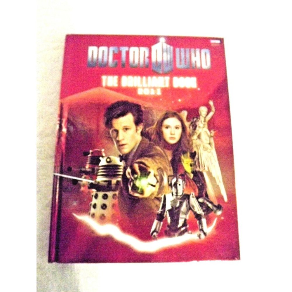 Doctor Who The Brilliant Book of 2011 by Clayton Hickman Hardcover